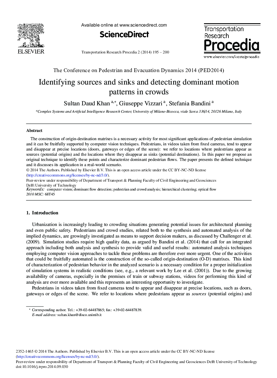 Identifying Sources and Sinks and Detecting Dominant Motion Patterns in Crowds 