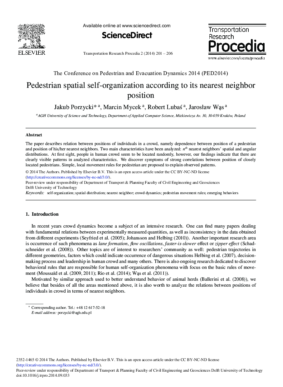 Pedestrian Spatial Self-organization According to its Nearest Neighbor Position 