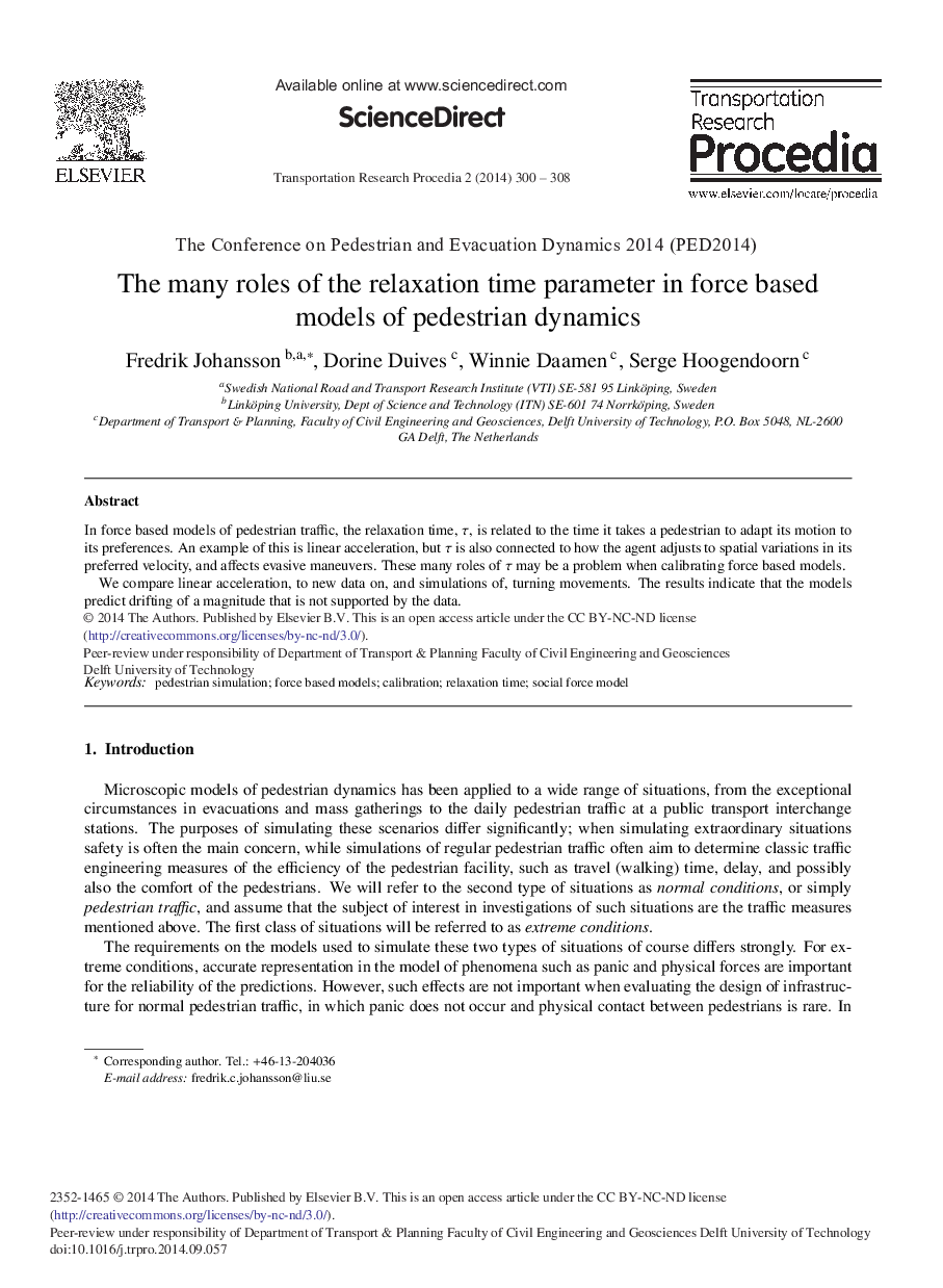 The Many Roles of the Relaxation time Parameter in Force based Models of Pedestrian Dynamics 