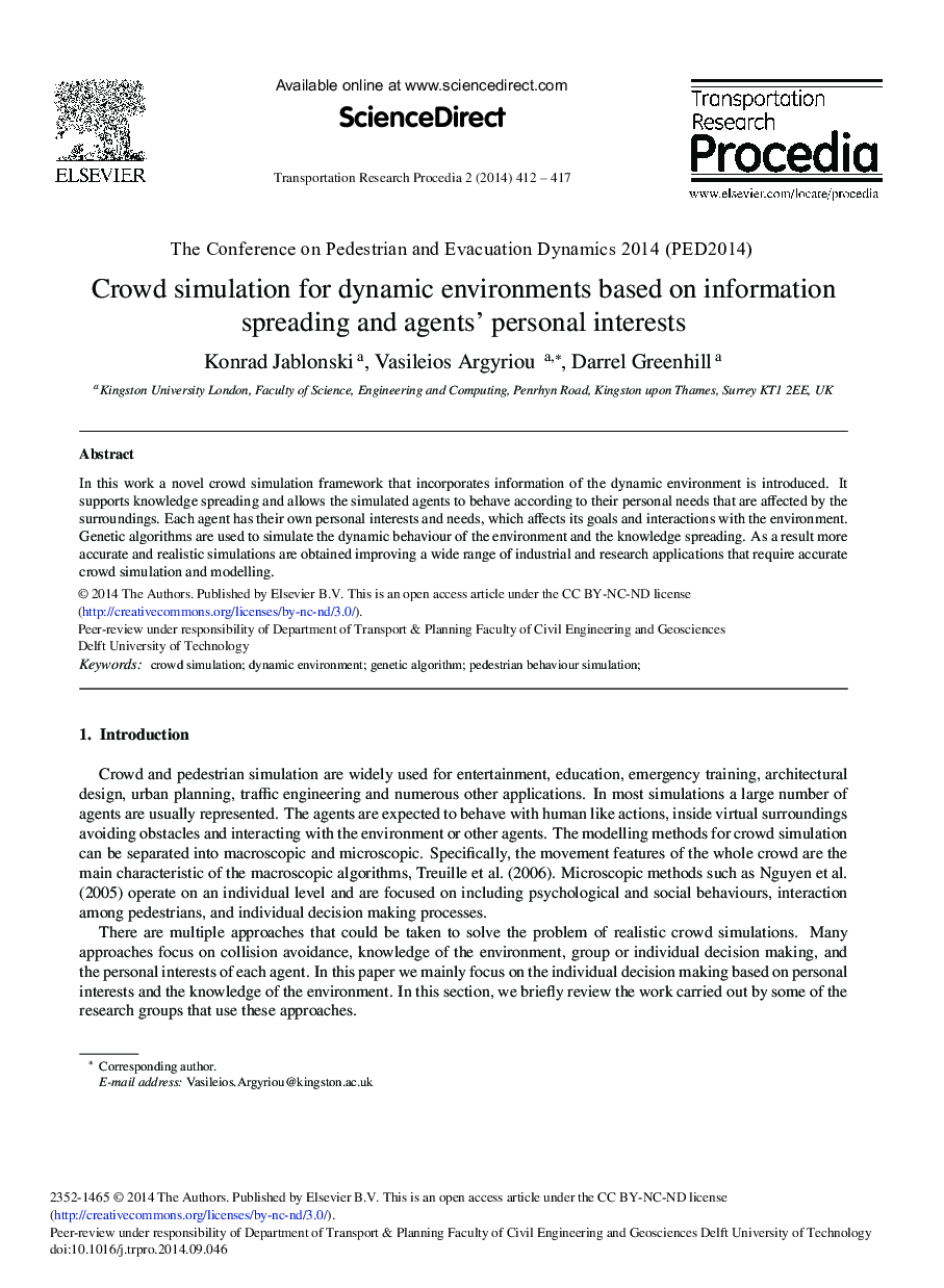 Crowd Simulation for Dynamic Environments based on Information Spreading and Agents’ Personal Interests 