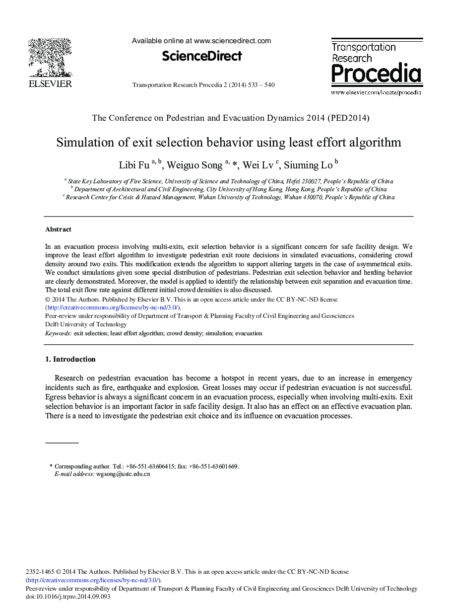 Simulation of Exit Selection Behavior Using Least Effort Algorithm 