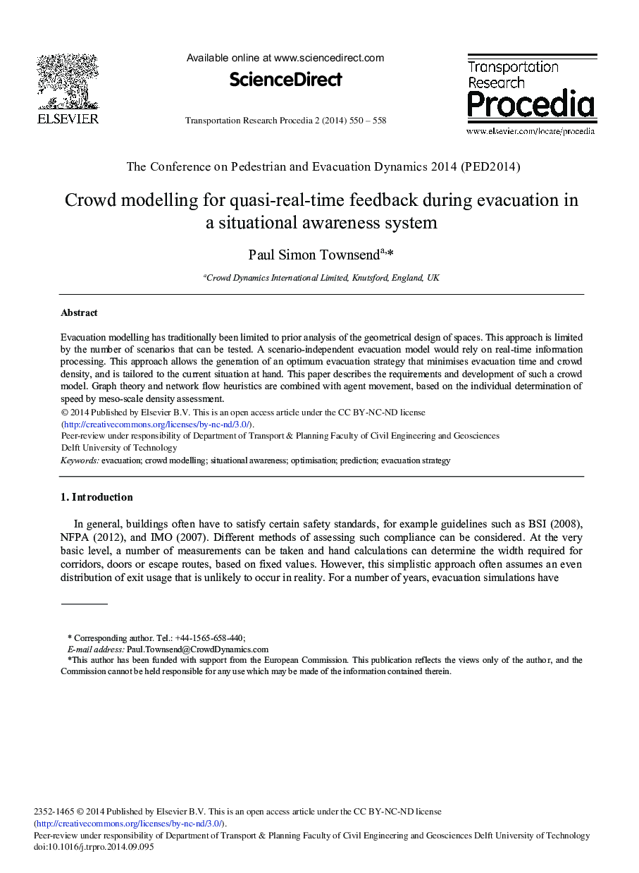 Crowd Modelling for Quasi-real-time Feedback during Evacuation in a Situational Awareness System 