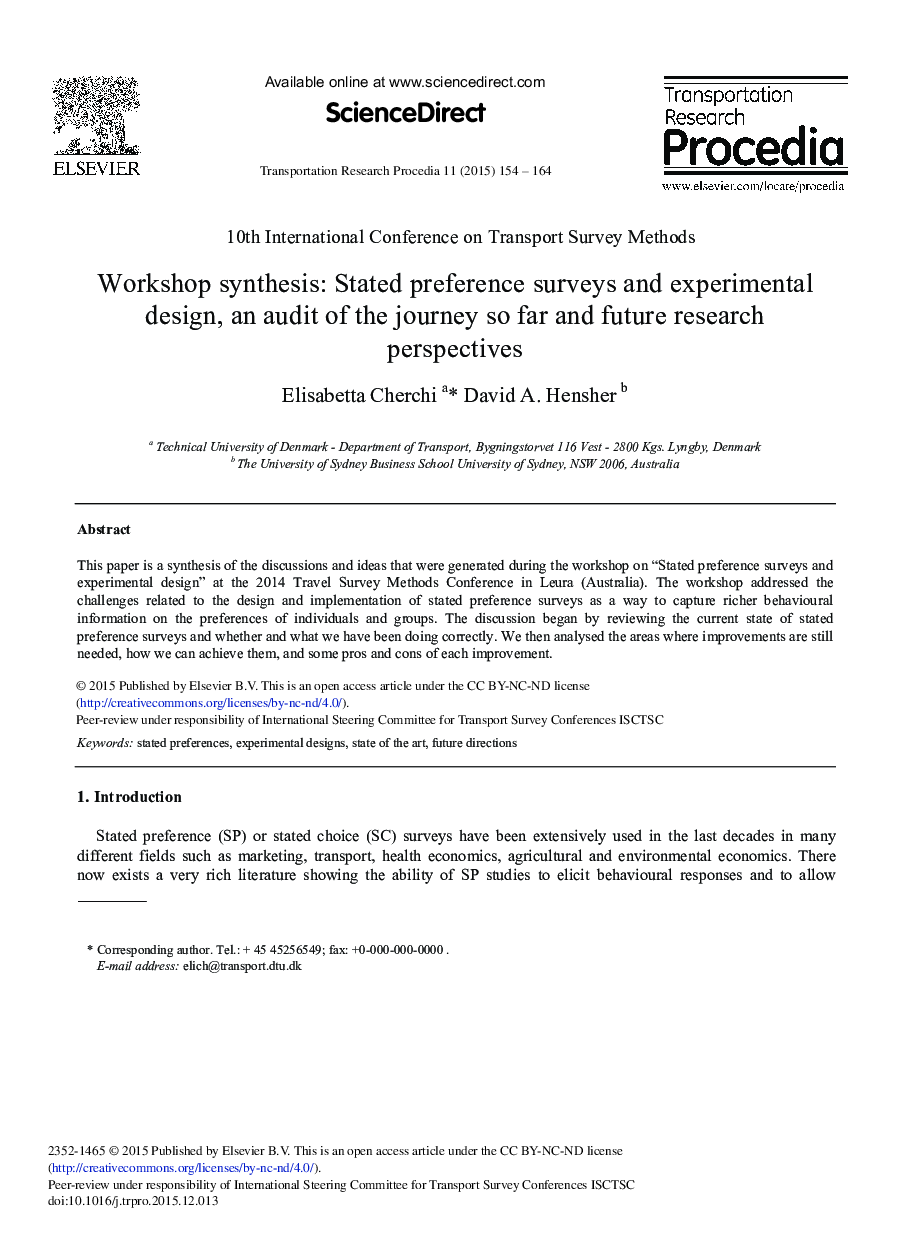 Workshop Synthesis: Stated Preference Surveys and Experimental Design, an Audit of the Journey so far and Future Research Perspectives 