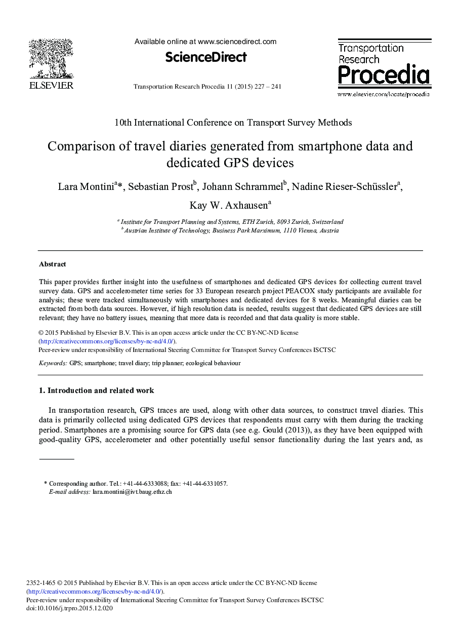 Comparison of Travel Diaries Generated from Smartphone Data and Dedicated GPS Devices 