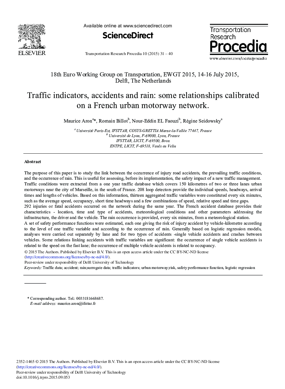 Traffic Indicators, Accidents and Rain: Some Relationships Calibrated on a French Urban Motorway Network 