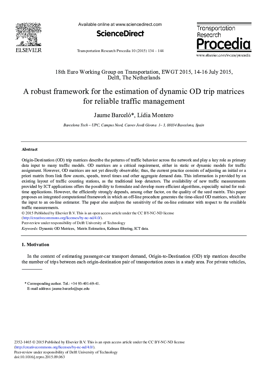 A Robust Framework for the Estimation of Dynamic OD Trip Matrices for Reliable Traffic Management 