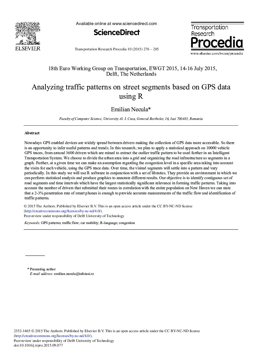 Analyzing Traffic Patterns on Street Segments Based on GPS Data Using R 