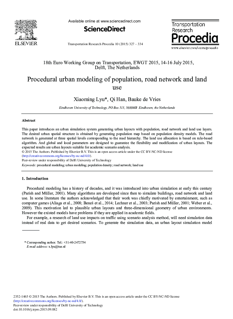 Procedural Urban Modeling of Population, Road Network and Land Use 