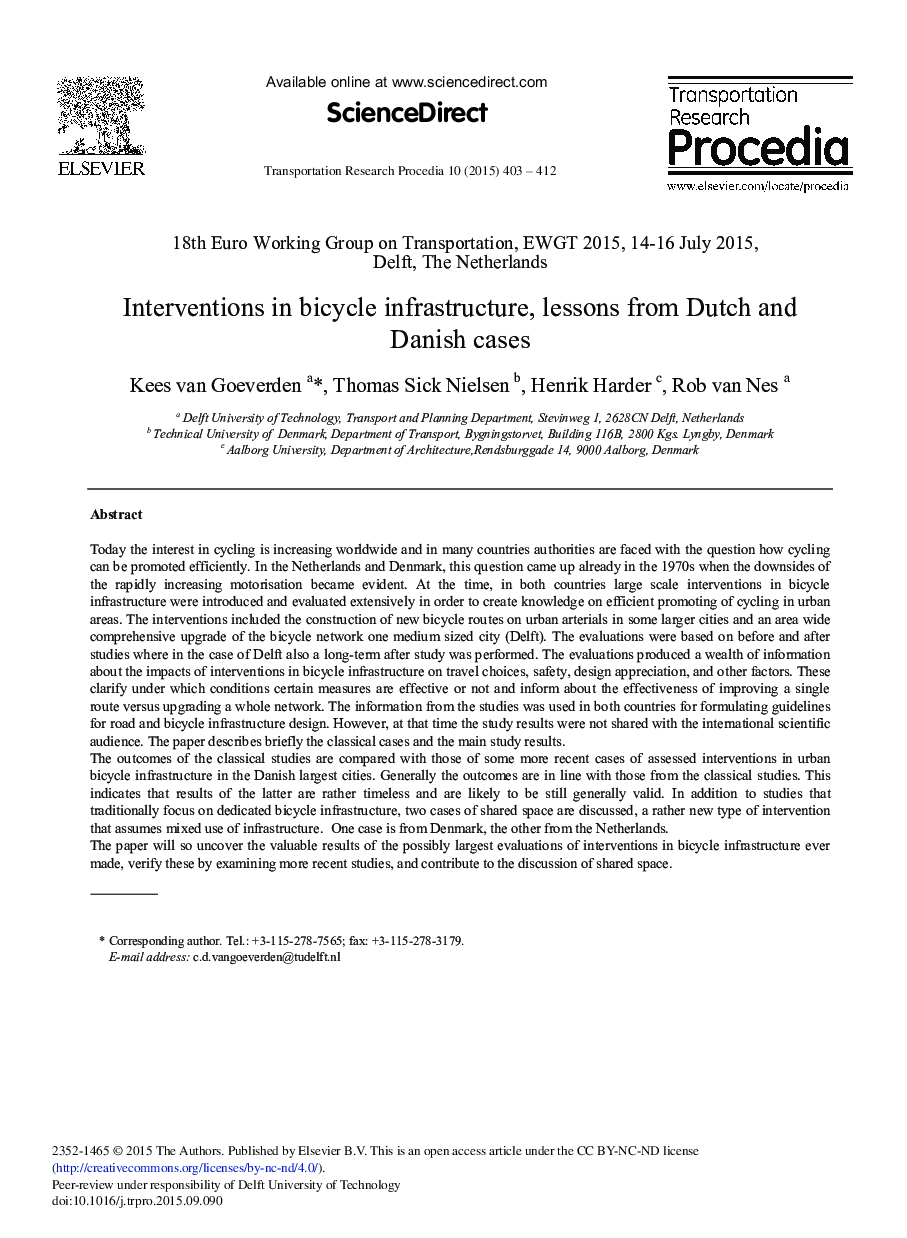 Interventions in Bicycle Infrastructure, Lessons from Dutch and Danish Cases 