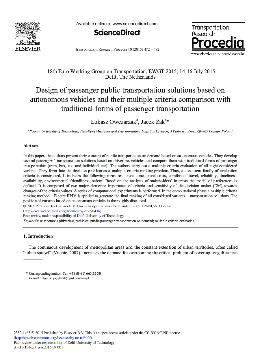 Design of Passenger Public Transportation Solutions Based on Autonomous Vehicles and Their Multiple Criteria Comparison with Traditional Forms of Passenger Transportation 