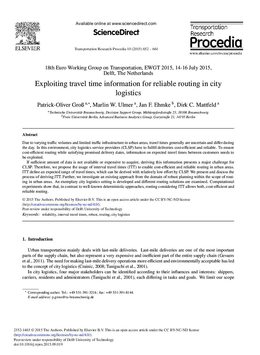 Exploiting Travel Time Information for Reliable Routing in City Logistics 