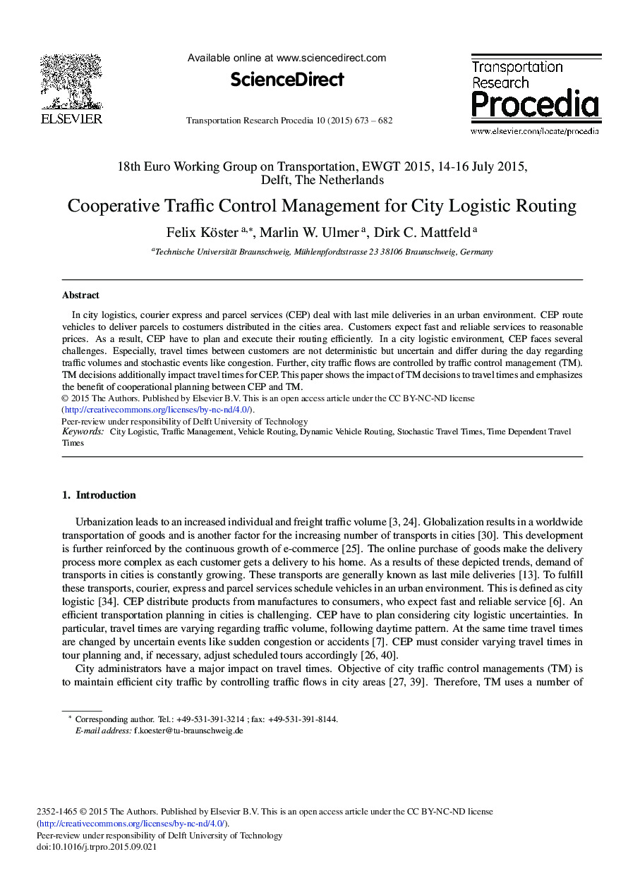 Cooperative Traffic Control Management for City Logistic Routing 