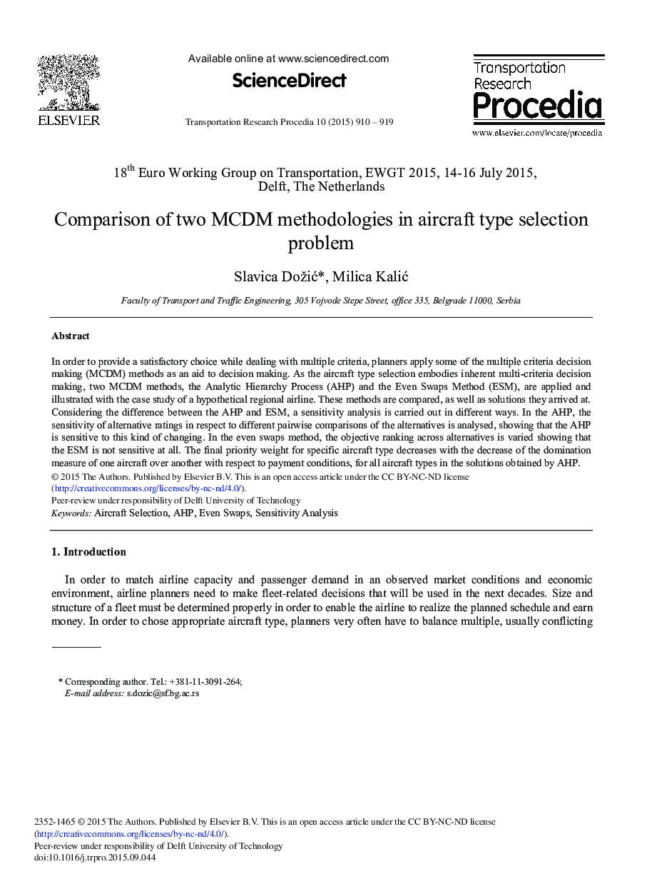 Comparison of Two MCDM Methodologies in Aircraft Type Selection Problem 