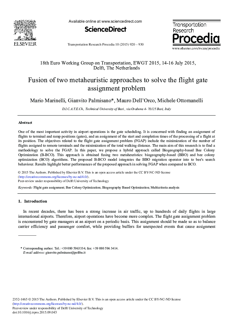 Fusion of Two Metaheuristic Approaches to Solve the Flight Gate Assignment Problem 