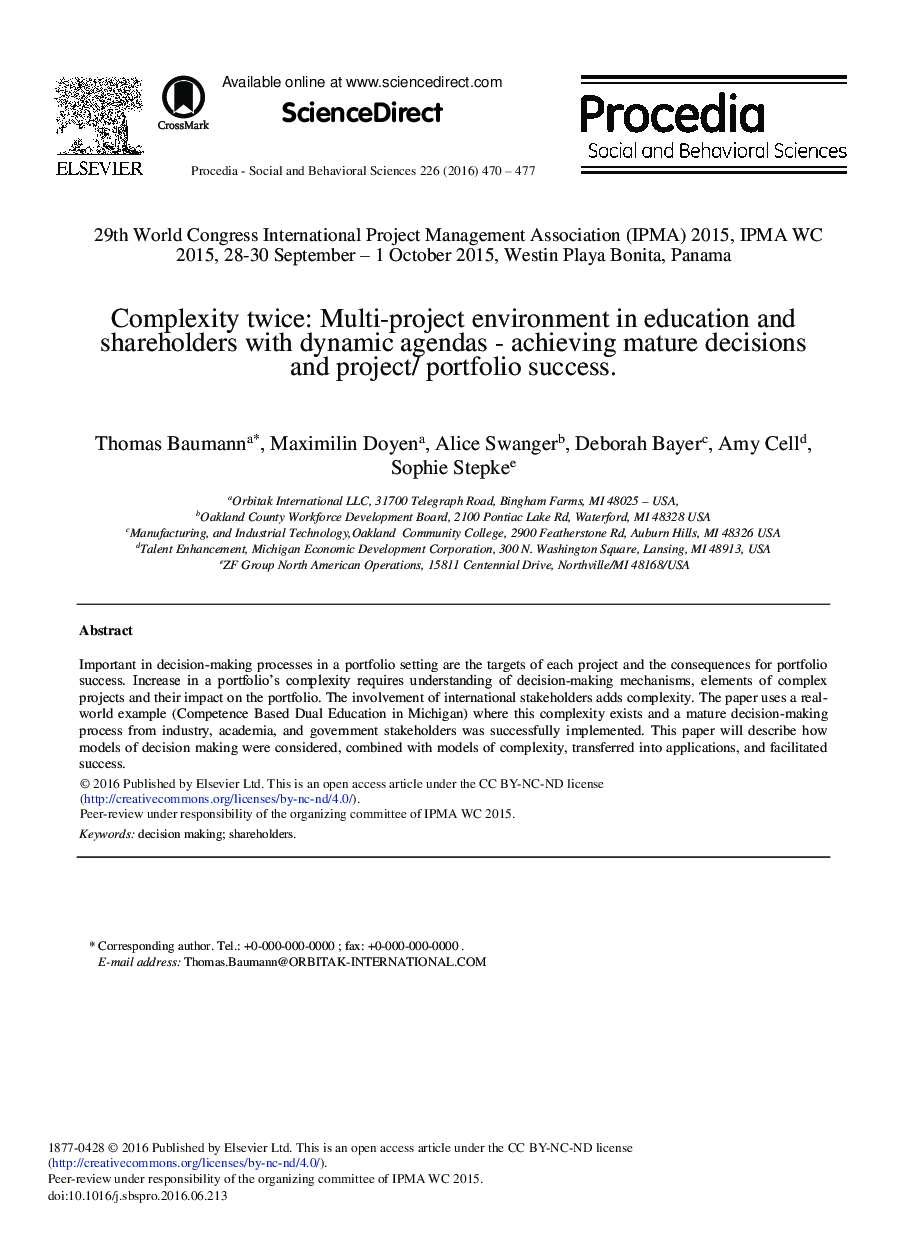 Complexity Twice: Multi-project Environment in Education and Shareholders with Dynamic Agendas - Achieving Mature Decisions and Project/ Portfolio Success 