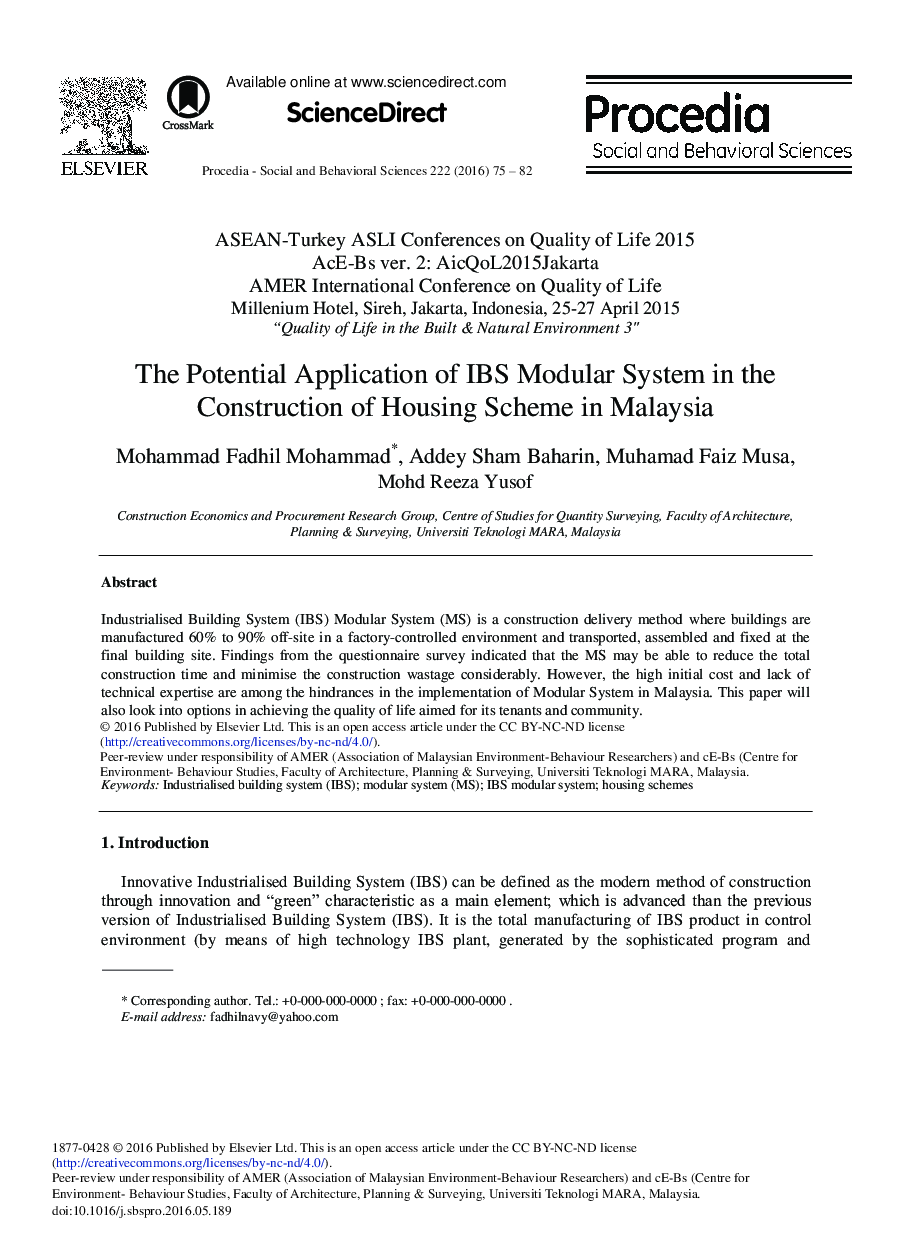 The Potential Application of IBS Modular System in the Construction of Housing Scheme in Malaysia 