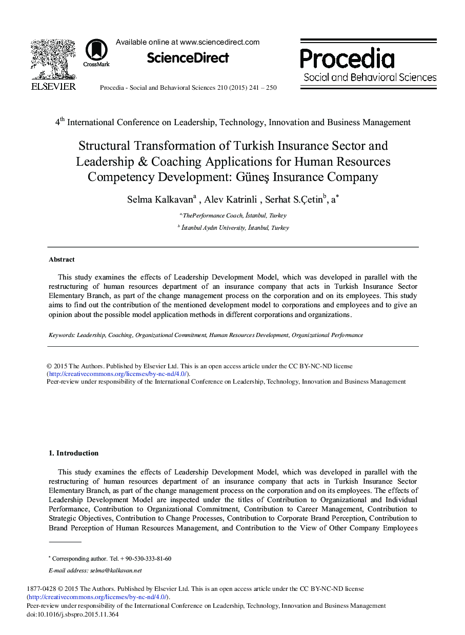 Structural Transformation of Turkish Insurance Sector and Leadership & Coaching Applications for Human Resources Competency Development: Güneş Insurance Company 