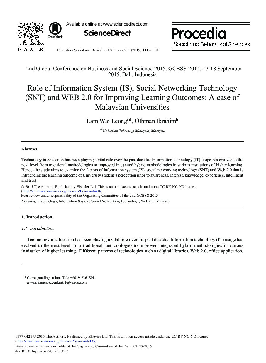 Role of Information System (IS), Social Networking Technology (SNT) and WEB 2.0 for Improving Learning Outcomes: A Case of Malaysian Universities 