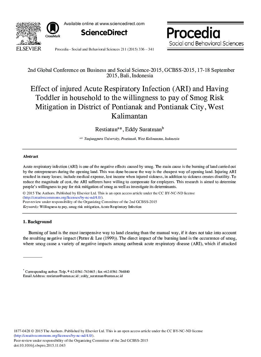 Effect of injured Acute Respiratory Infection (ARI) and Having Toddler in household to the willingness to pay of Smog Risk Mitigation in District of Pontianak and Pontianak City, West Kalimantan 