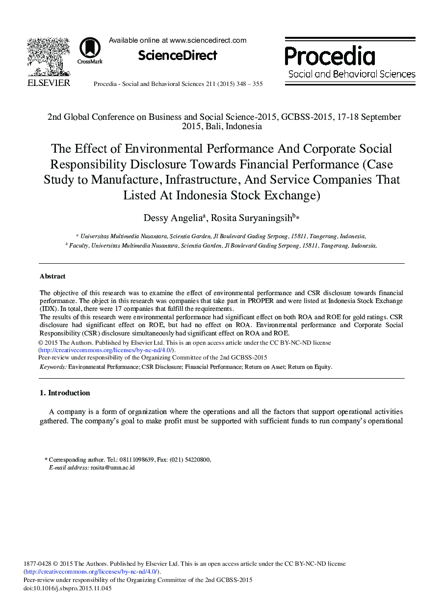 The Effect of Environmental Performance And Corporate Social Responsibility Disclosure Towards Financial Performance (Case Study to Manufacture, Infrastructure, And Service Companies That Listed At Indonesia Stock Exchange) 