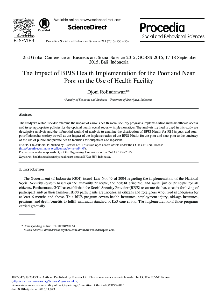 The Impact of BPJS Health Implementation for the Poor and Near Poor on the Use of Health Facility 