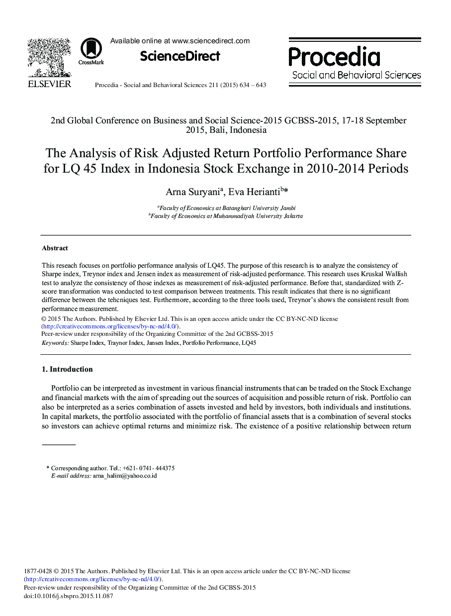 The Analysis of Risk Adjusted Return Portfolio Performance Share for LQ 45 Index in Indonesia Stock Exchange in 2010-2014 Periods 