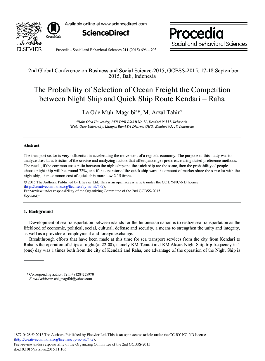 The Probability of Selection of Ocean Freight the Competition between Night Ship and Quick Ship Route Kendari – Raha 