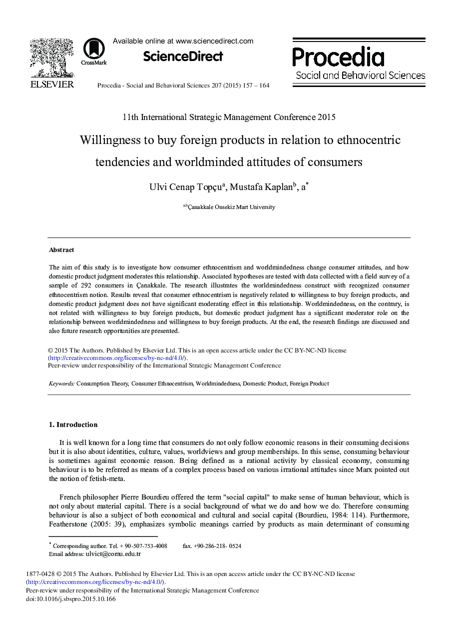 Willingness to Buy Foreign Products in Relation to Ethnocentric Tendencies and Worldminded Attitudes of Consumers 