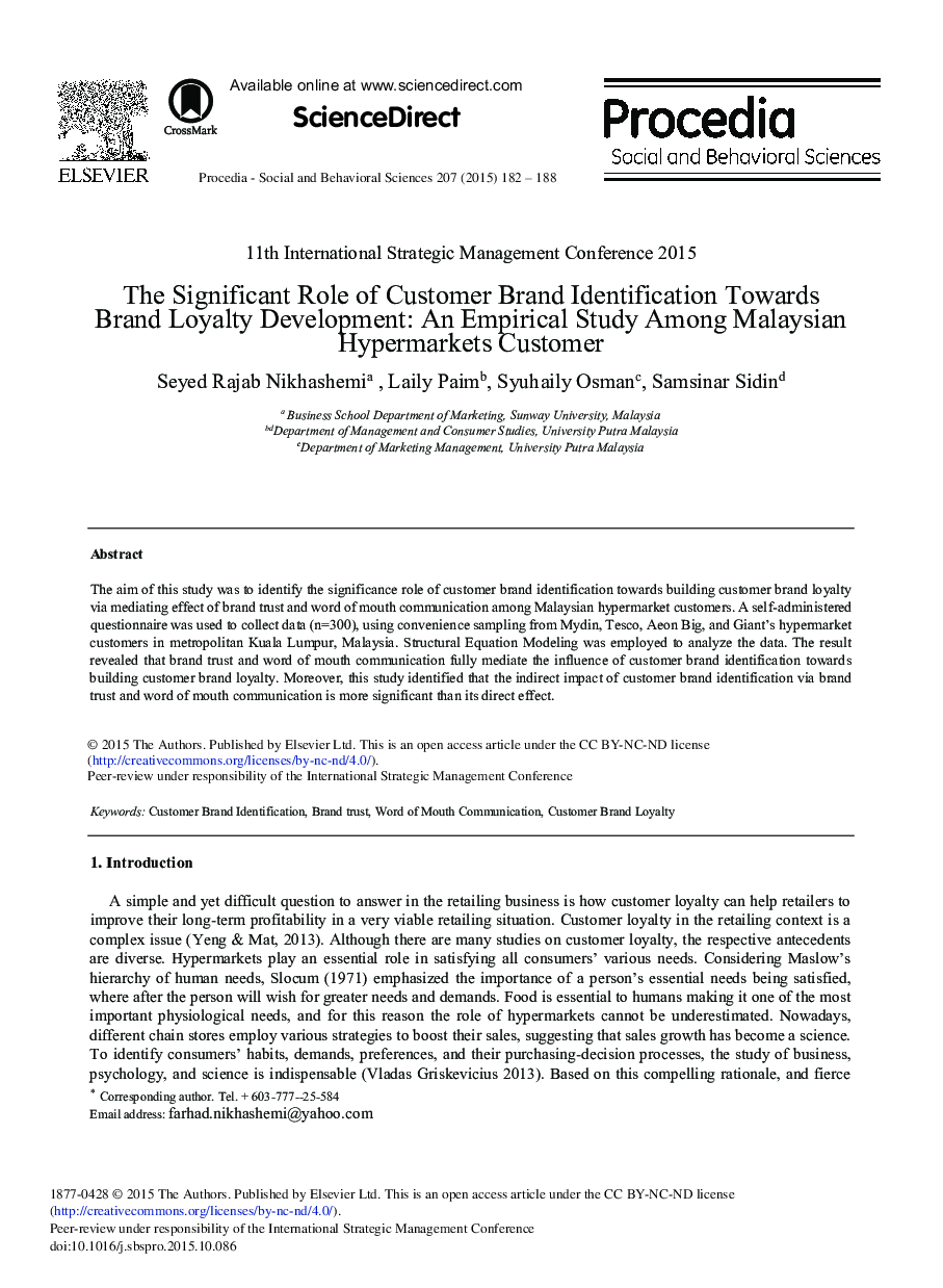 The Significant Role of Customer Brand Identification towards Brand Loyalty Development: An Empirical Study among Malaysian Hypermarkets Customer 