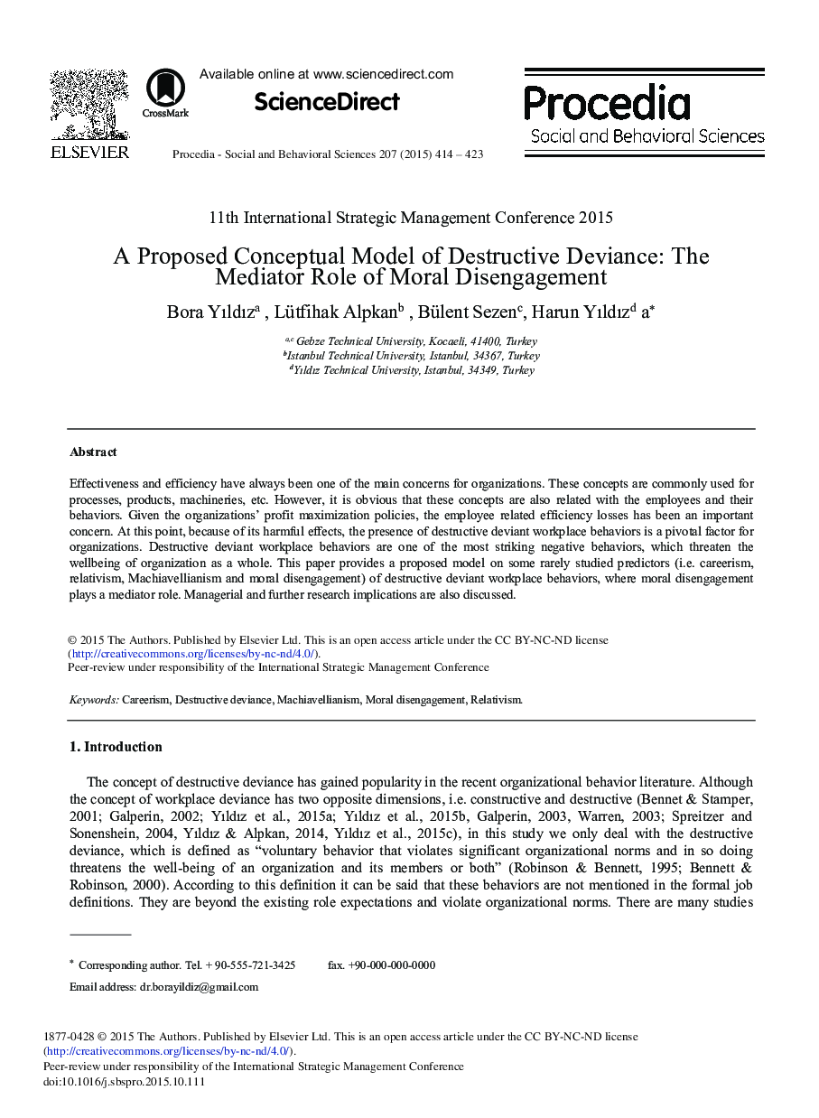 A Proposed Conceptual Model of Destructive Deviance: The Mediator Role of Moral Disengagement 