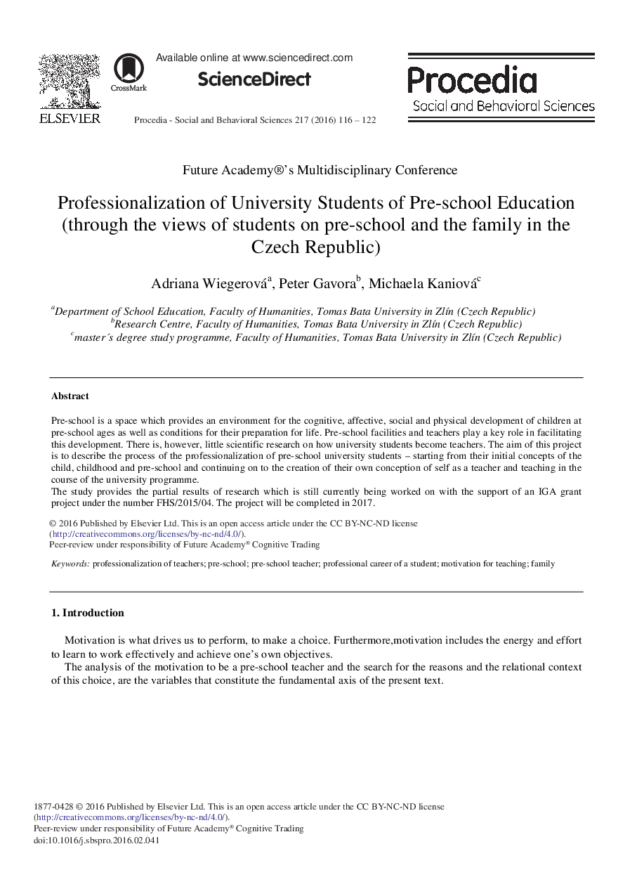 Professionalization of University Students of Pre-school Education (through the Views of Students on Pre-school and the Family in the Czech Republic) 