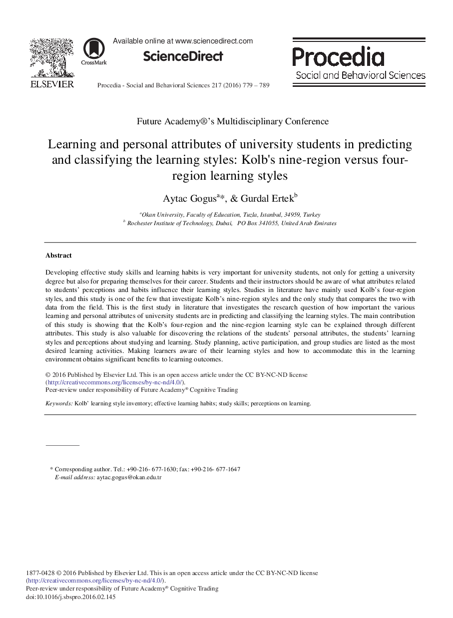 Learning and Personal Attributes of University Students in Predicting and Classifying the Learning Styles: Kolb's Nine-region Versus Four-region Learning Styles 