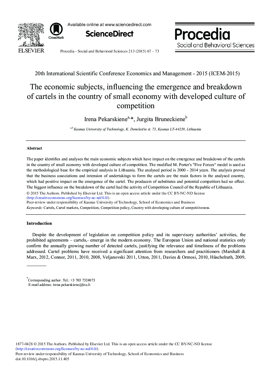 The Economic Subjects, Influencing the Emergence and Breakdown of Cartels in the Country of Small Economy with Developed Culture of Competition 