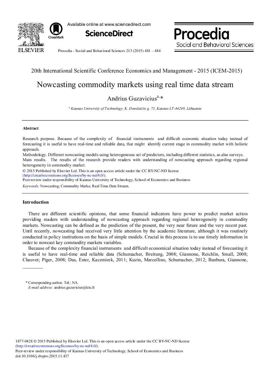 Nowcasting Commodity Markets Using Real Time Data Stream 