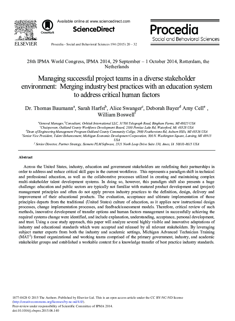 Managing Successful Project Teams in a Diverse Stakeholder Environment: Merging Industry Best Practices with an Education System to Address Critical Human Factors 