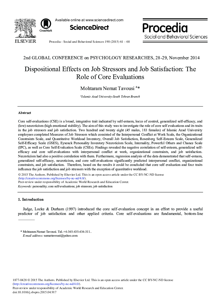 Dispositional Effects on Job Stressors and Job Satisfaction: The Role of Core Evaluations 