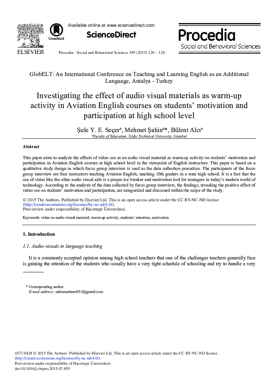 Investigating the Effect of Audio Visual Materials as Warm-up Activity in Aviation English Courses on Students’ Motivation and Participation at High School Level 