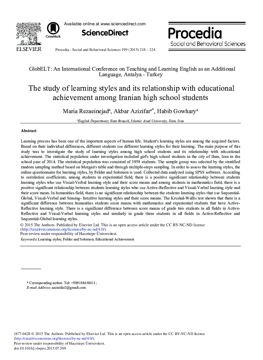 The Study of Learning Styles and its Relationship with Educational Achievement Among Iranian High School Students 