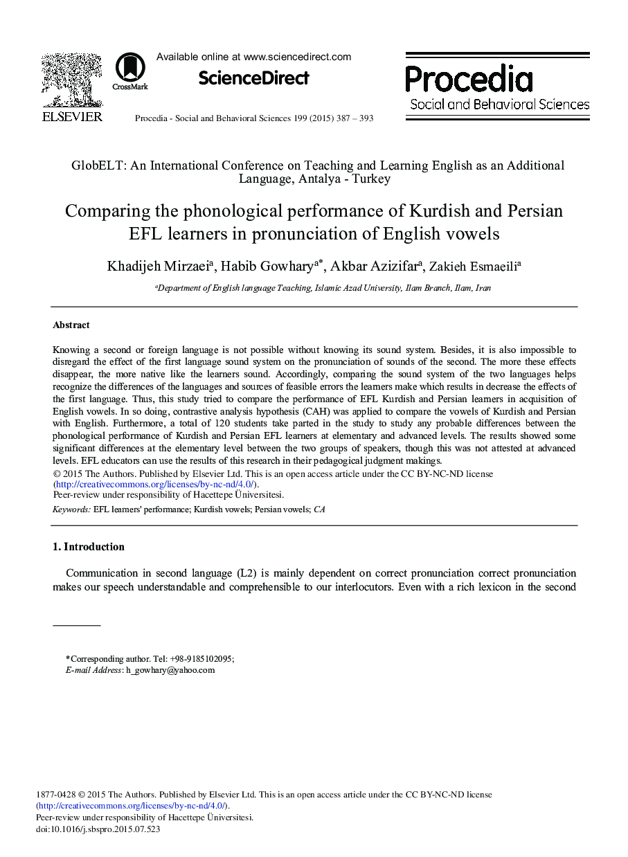 Comparing the Phonological Performance of Kurdish and Persian EFL Learners in Pronunciation of English Vowels 