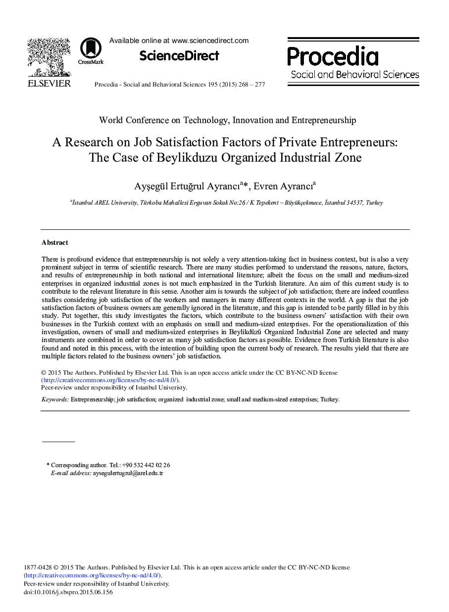 A Research on Job Satisfaction Factors of Private Entrepreneurs: The Case of Beylikduzu Organized Industrial Zone 