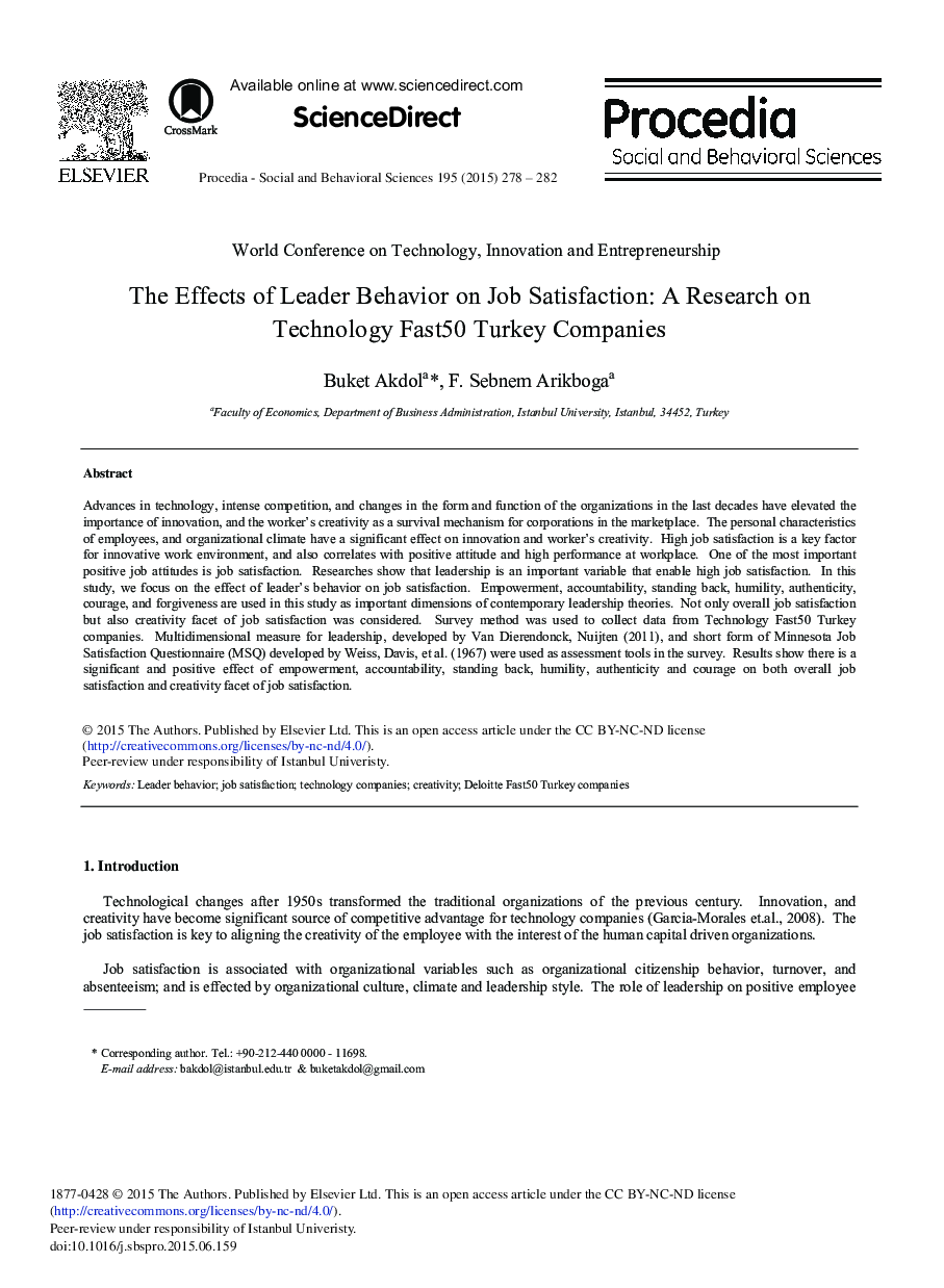 The Effects of Leader Behavior on Job Satisfaction: A Research on Technology Fast50 Turkey Companies 