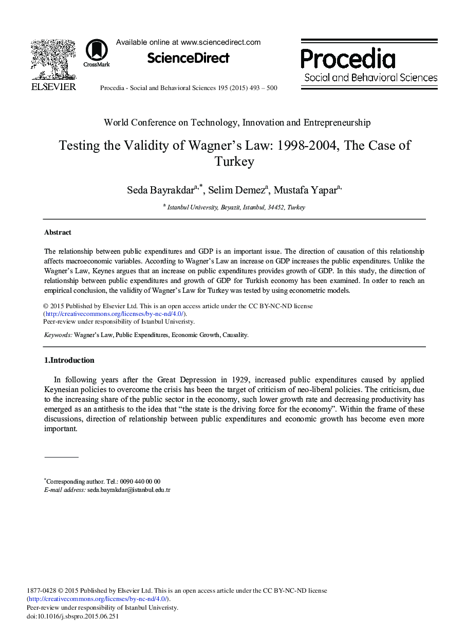 Testing the Validity of Wagner's Law: 1998-2004, The Case of Turkey 