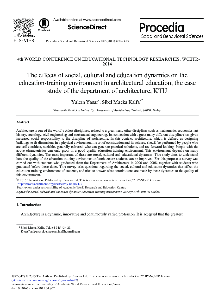 The Effects of Social, Cultural and Education Dynamics on the Education-Training Environment in Architectural Education; The Case Study of the Department of Architecture, KTU 