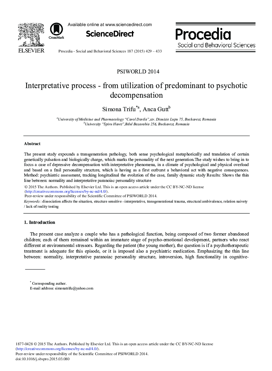 Interpretative Process – From Utilization of Predominant to Psychotic Decompensation 