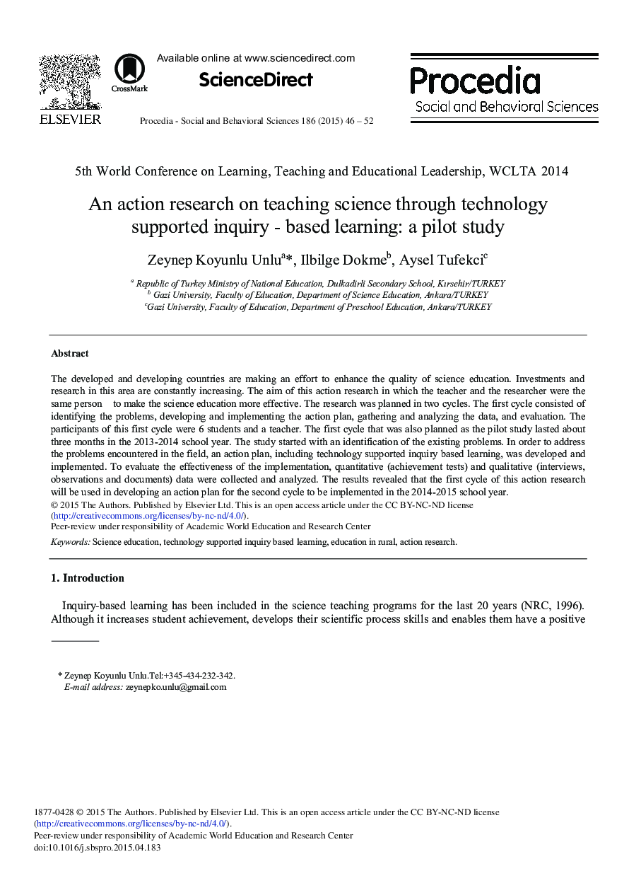 An Action Research on Teaching Science through Technology Supported Inquiry - based Learning: A Pilot Study 