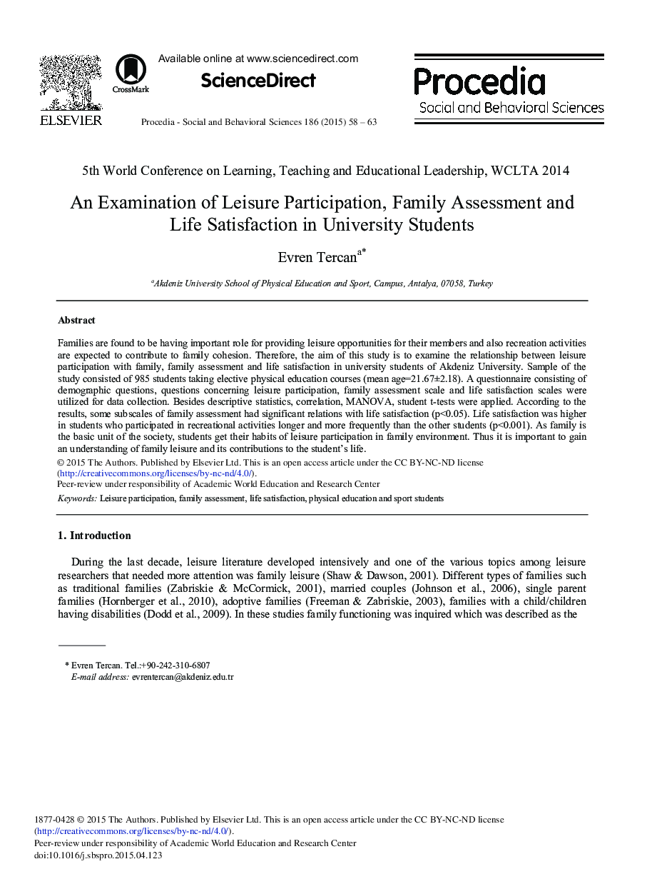 An Examination of Leisure Participation, Family Assessment and Life Satisfaction in University Students 