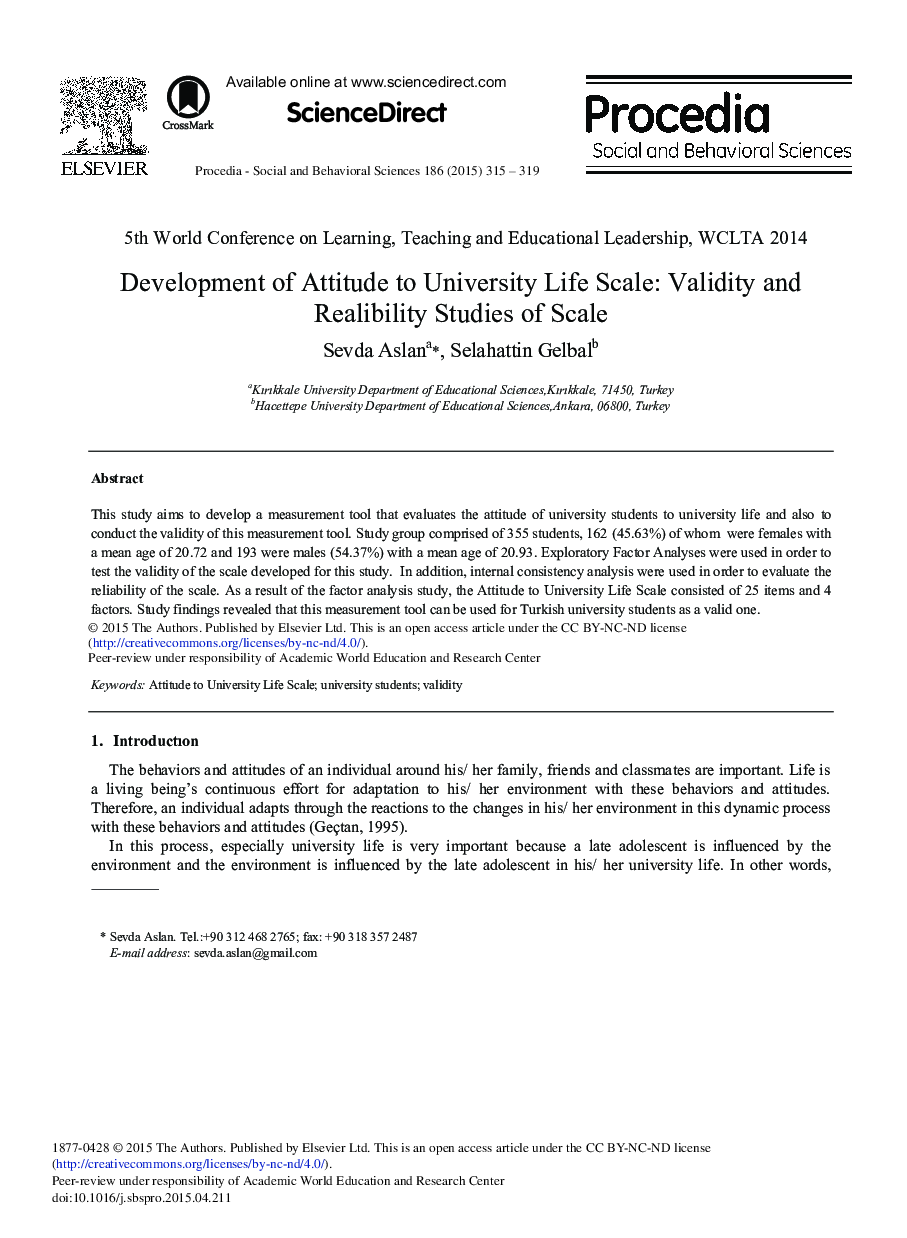 Development of Attitude to University Life Scale: Validity and Realibility Studies of Scale 