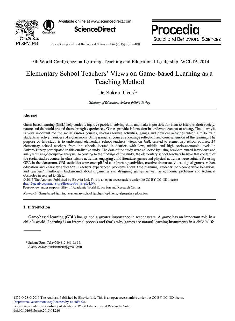 Elementary School Teachers’ Views on Game-based Learning as a Teaching Method 