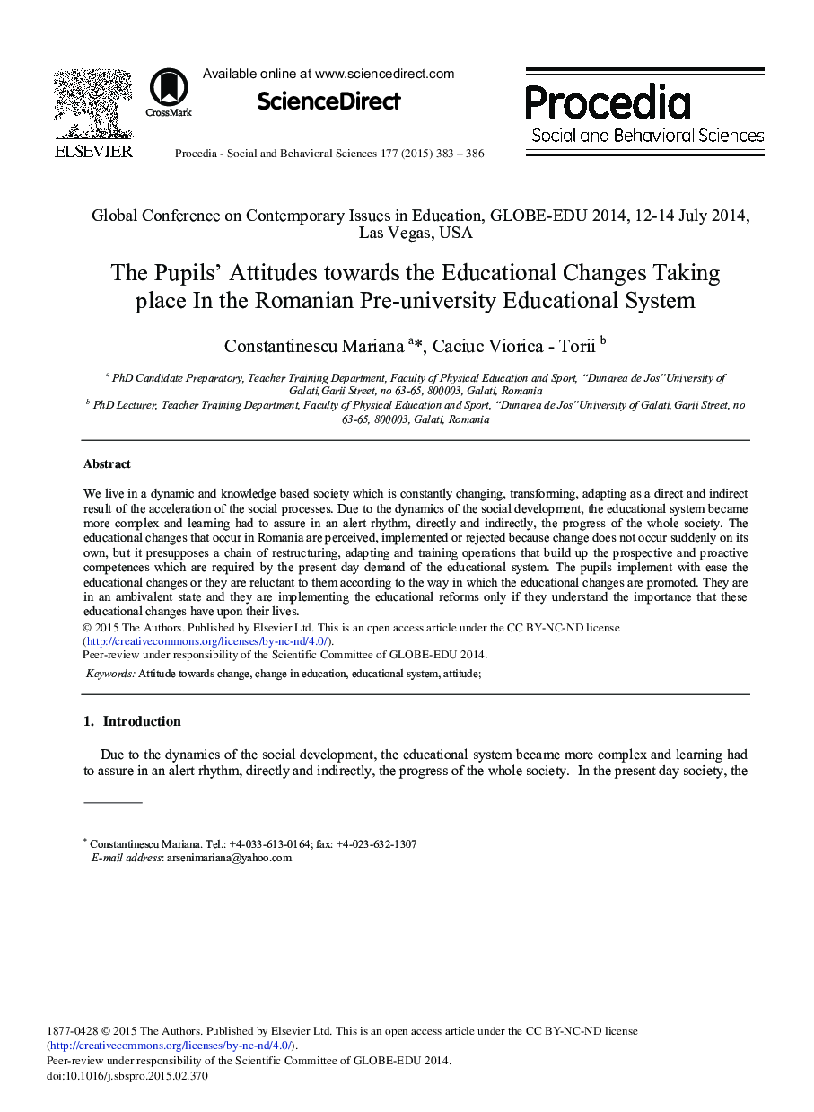 The Pupils’ Attitudes towards the Educational Changes Taking Place in the Romanian Pre-university Educational System 