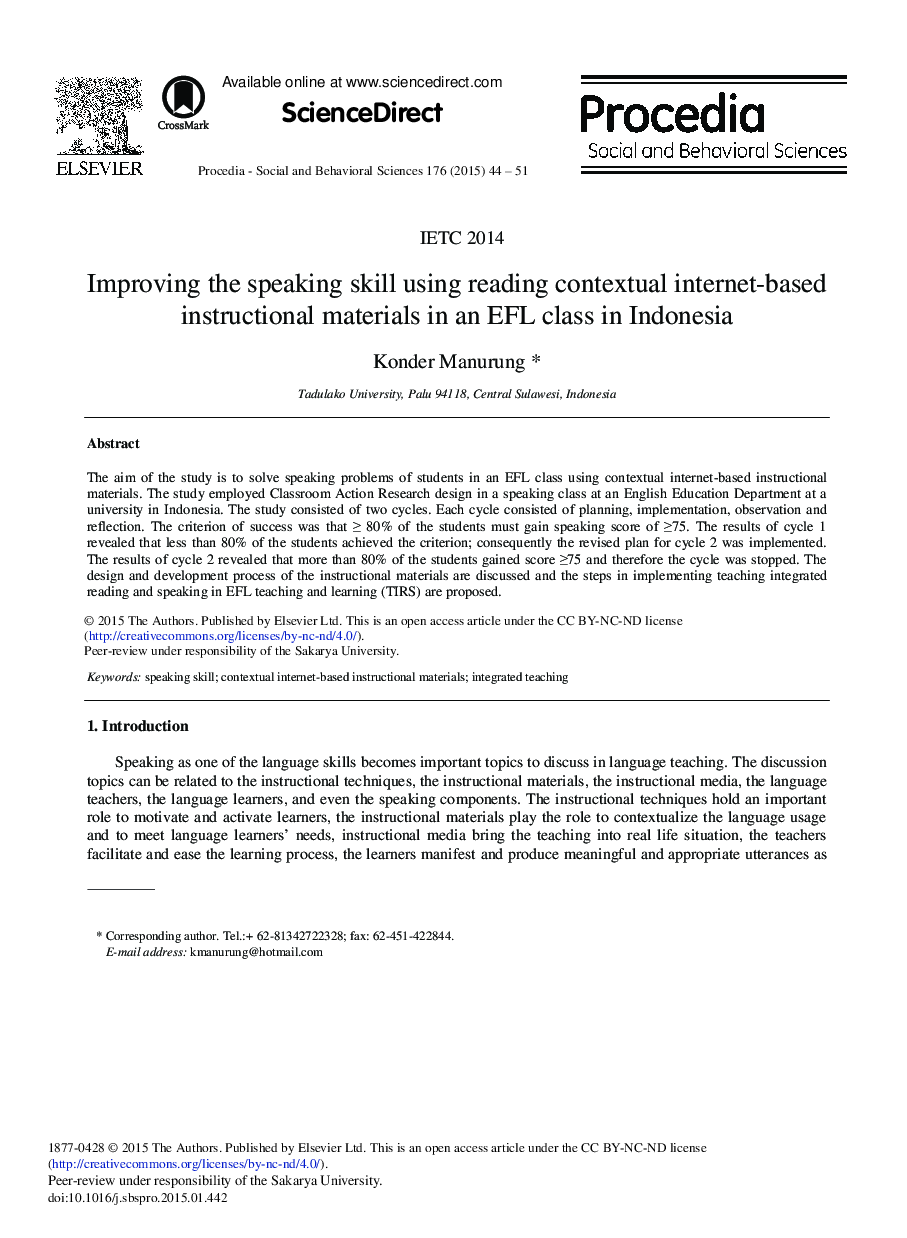 Improving the Speaking Skill Using Reading Contextual Internet-based Instructional Materials in an EFL Class in Indonesia 